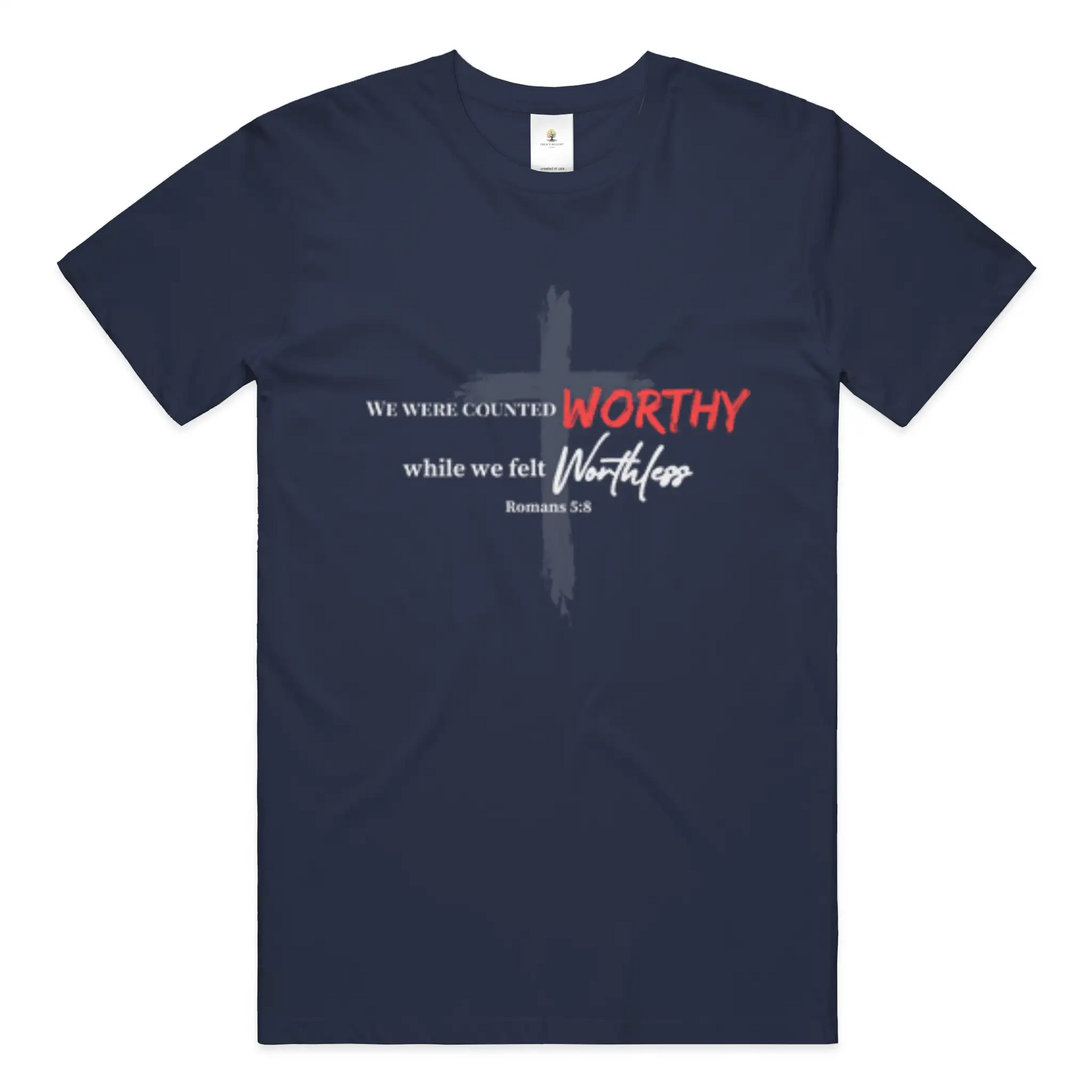 Worthy Christian  T-Shirt