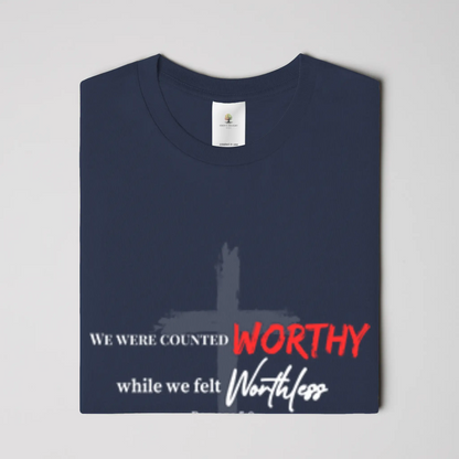 Worthy Christian  T-Shirt