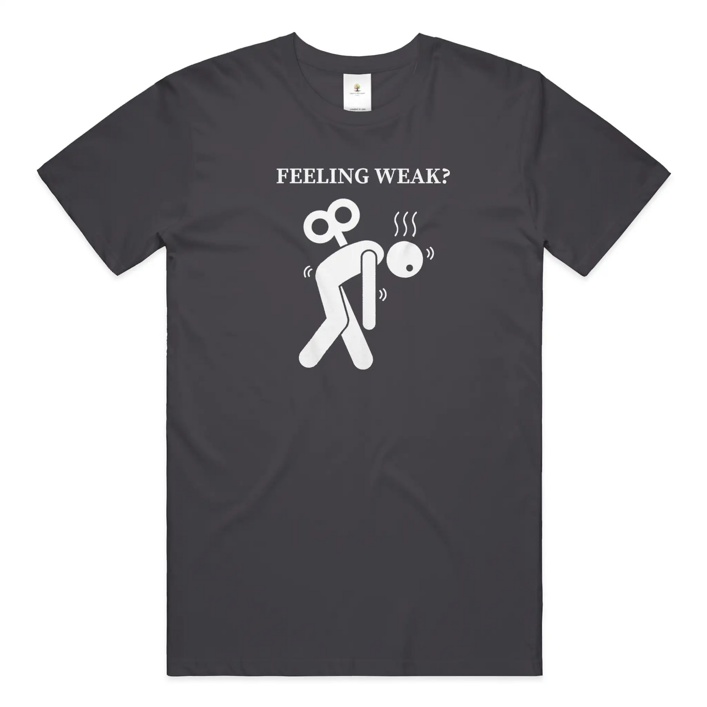 Feeling Weak Christian T-Shirt