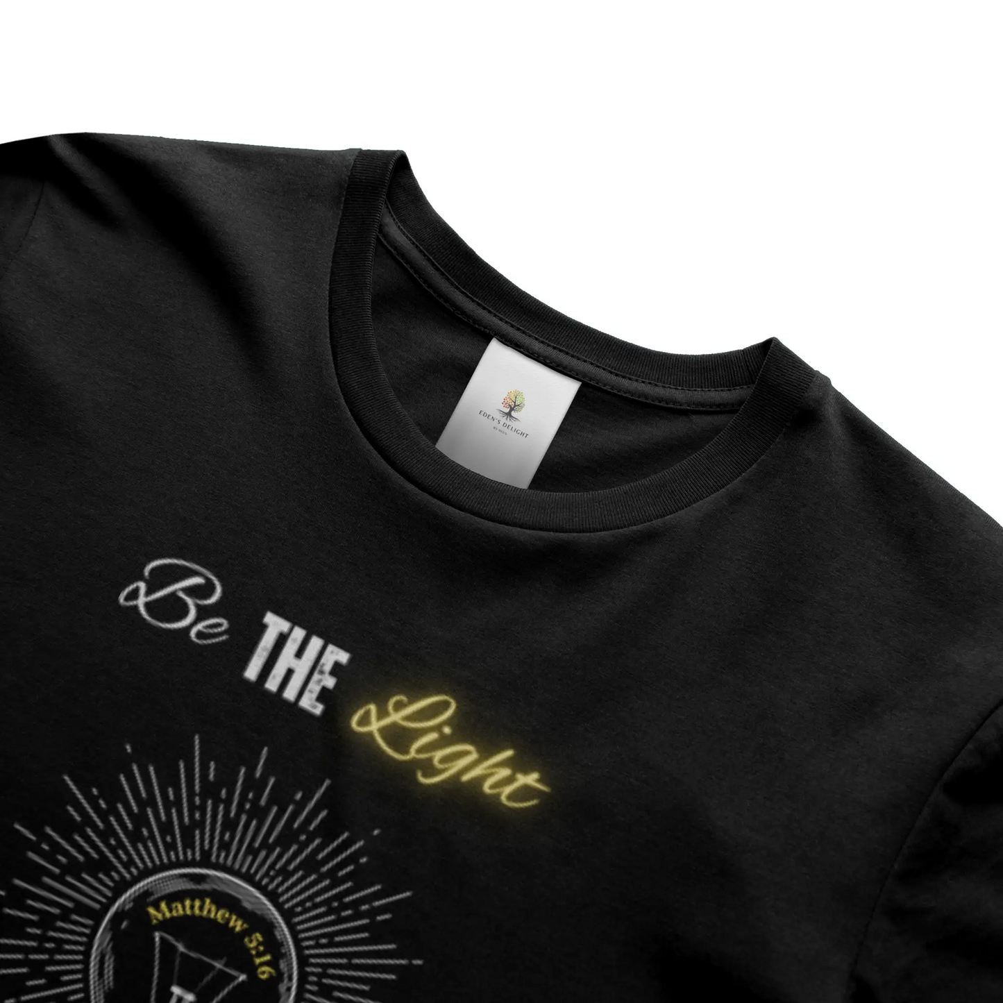 Be the Light Christian T-Shirt