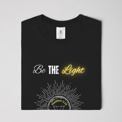 Be the Light Christian T-Shirt