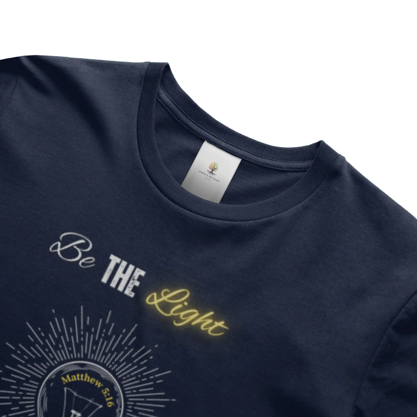 Be the Light Christian T-Shirt