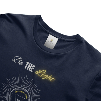 Be the Light Christian T-Shirt