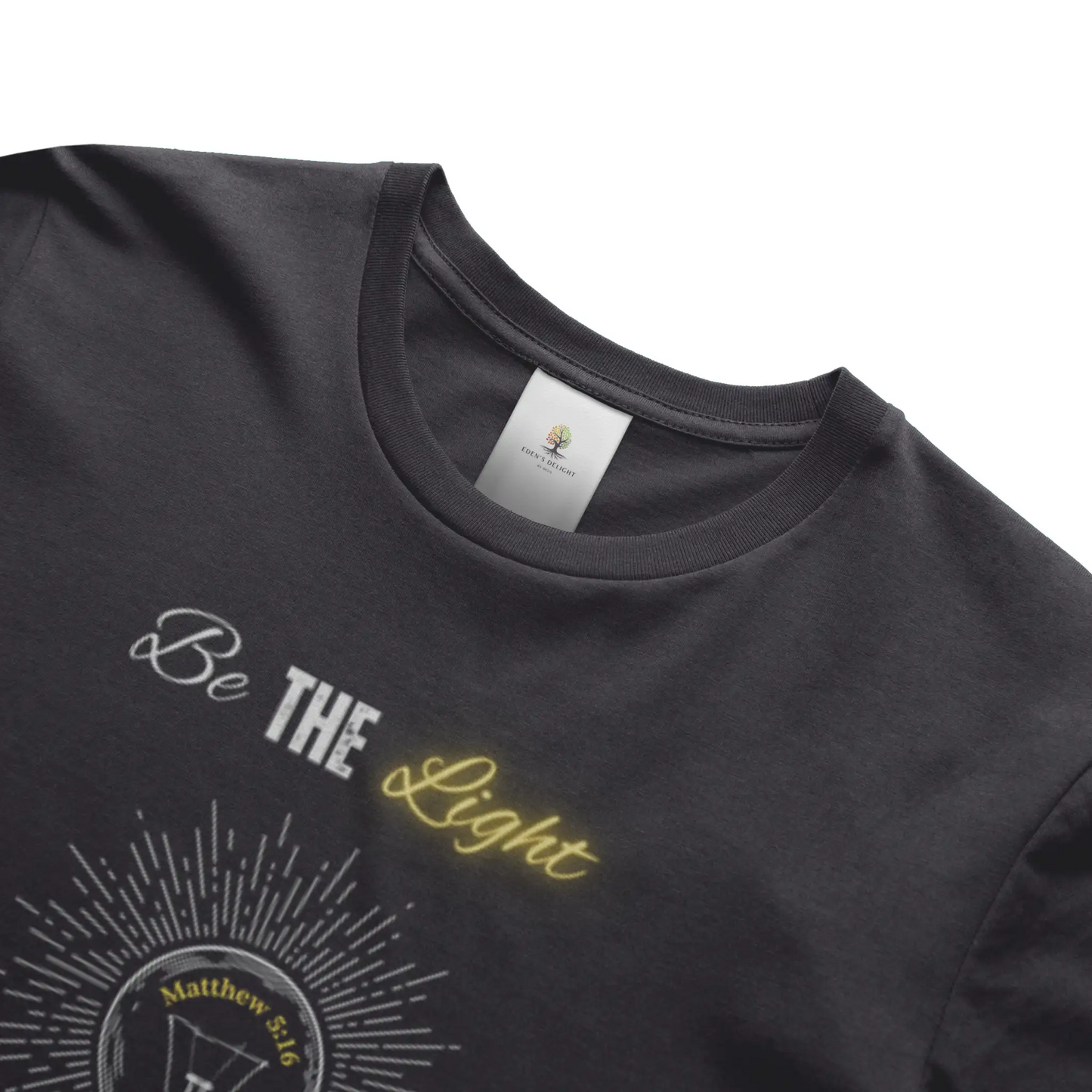 Be the Light Christian T-Shirt