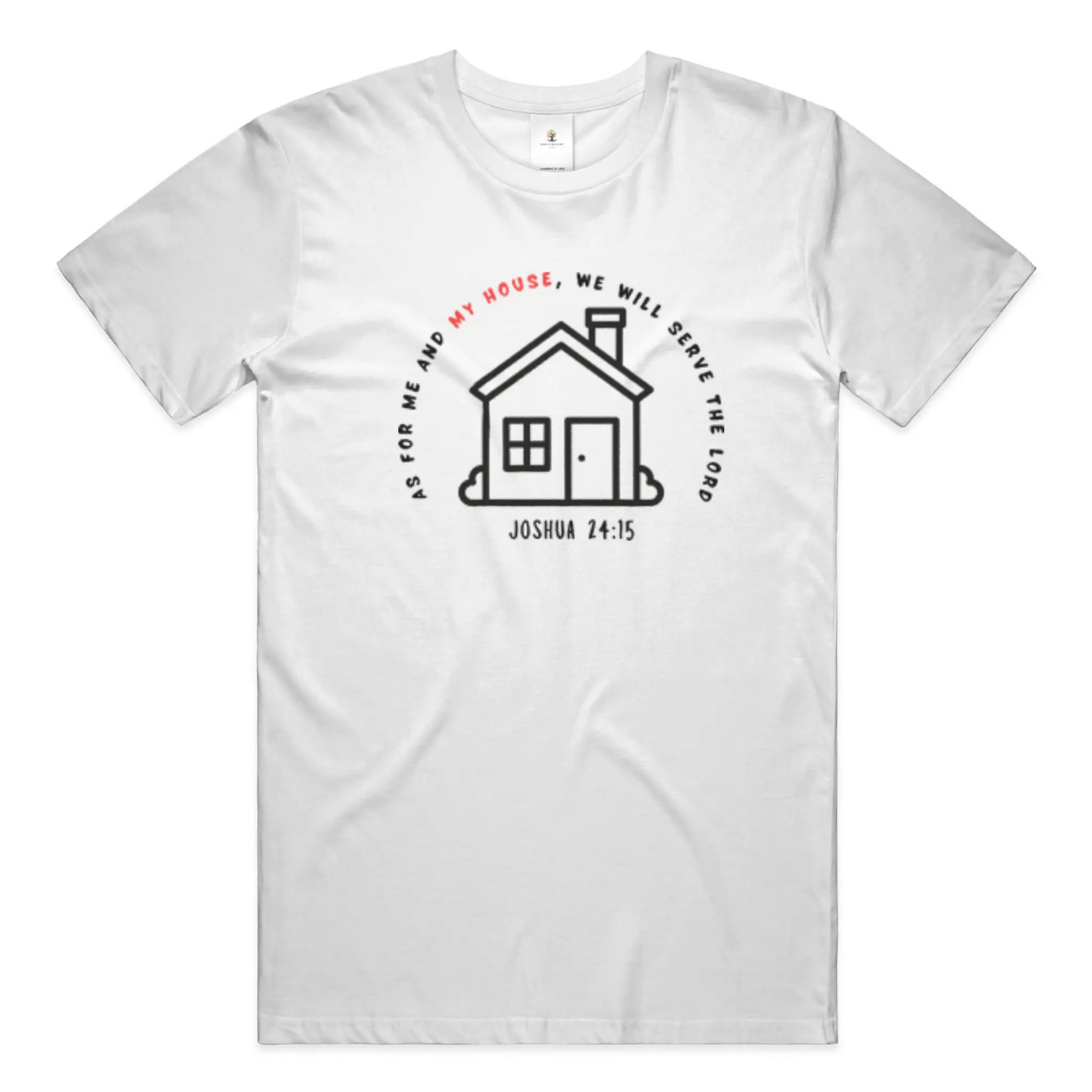 My House Christian T-Shirt