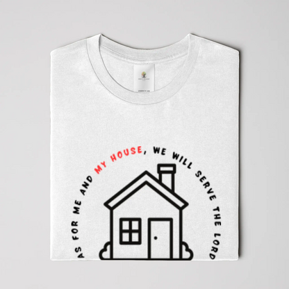 My House Christian T-Shirt