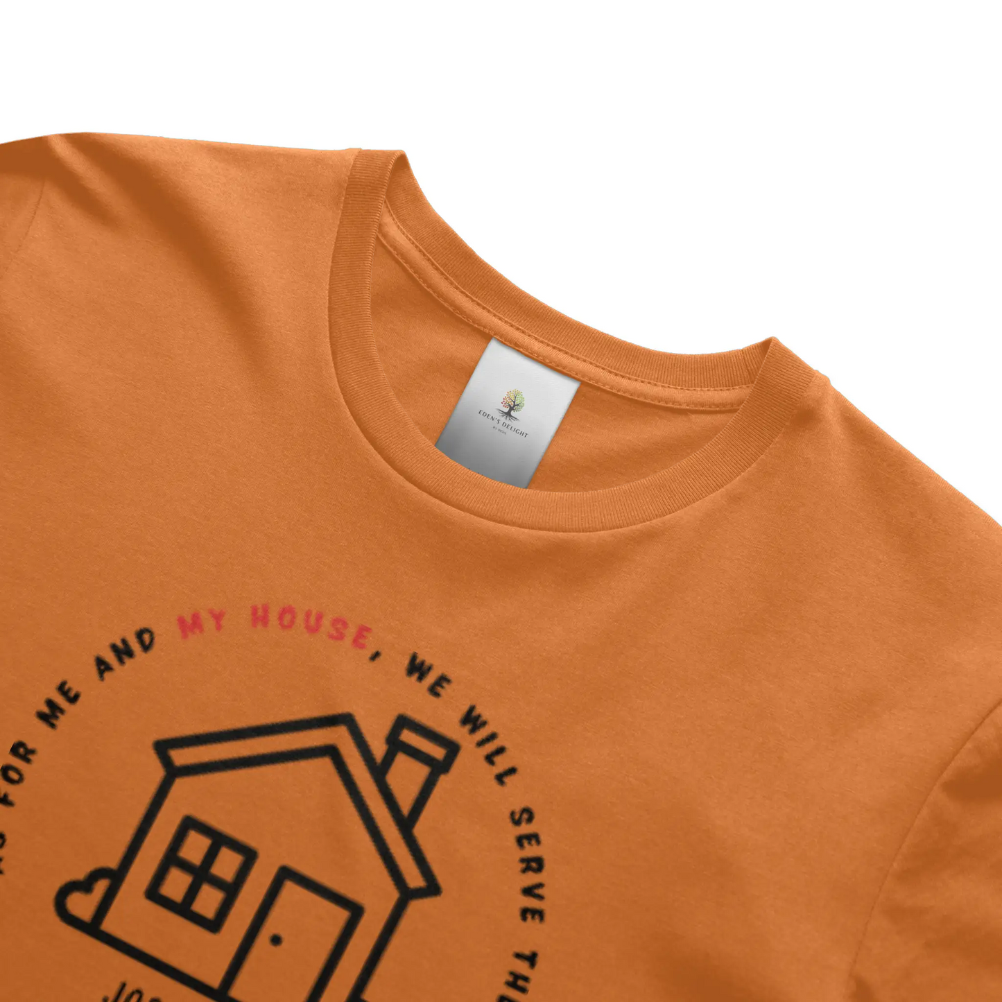 My House Christian T-Shirt
