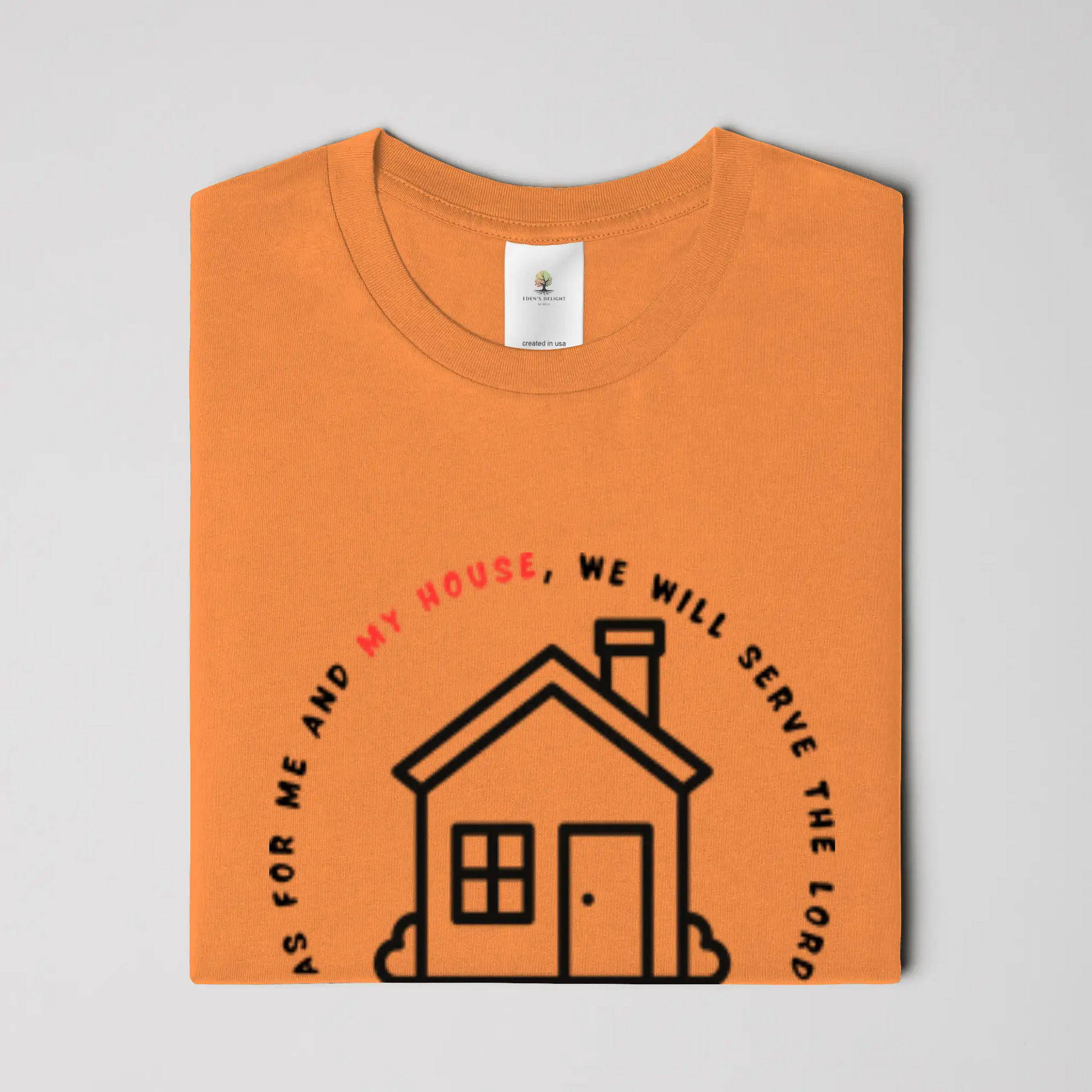 My House Christian T-Shirt