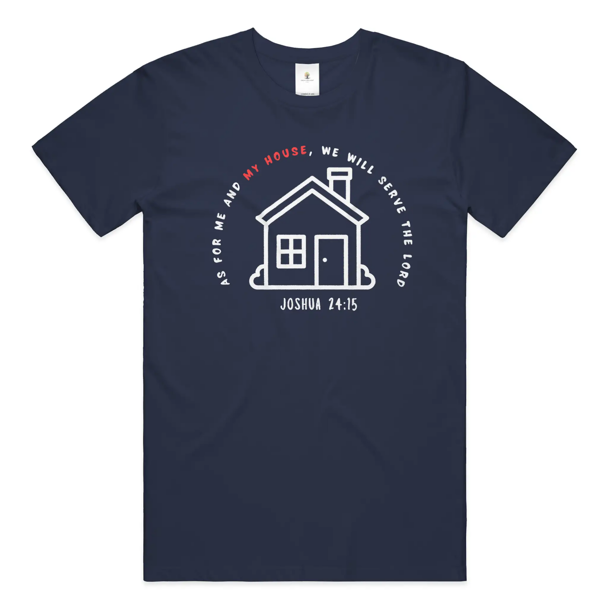 My House Christian T-Shirt