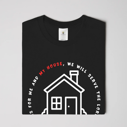 My House Christian T-Shirt