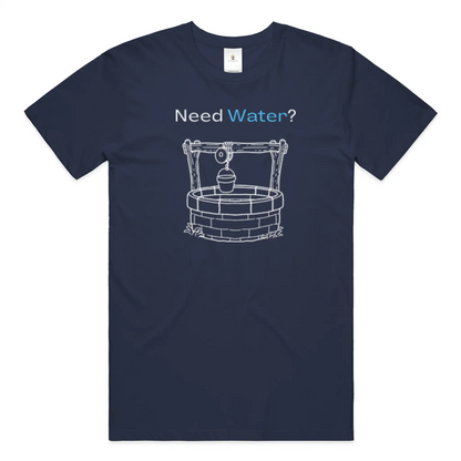 Need Water Christian T-Shirt