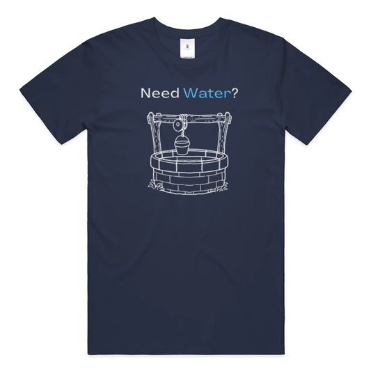 Need Water Christian T-Shirt