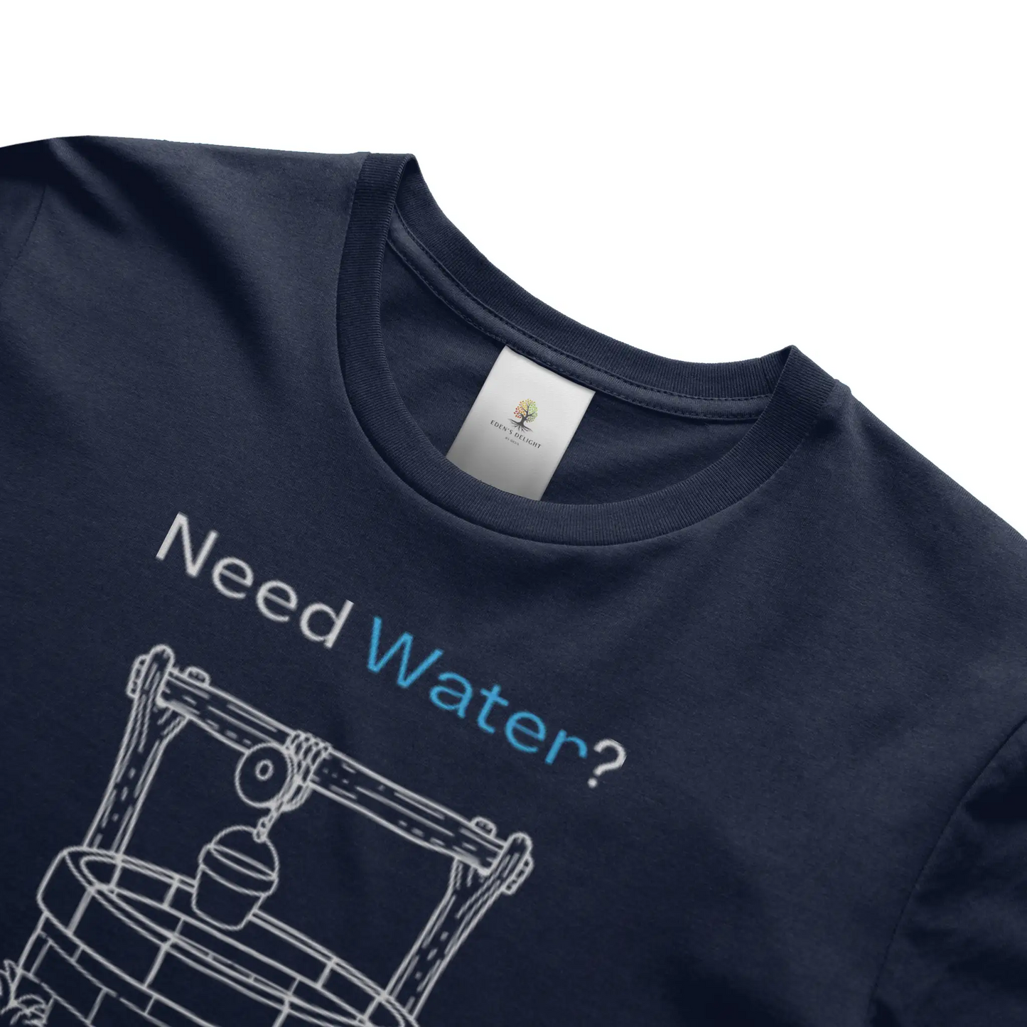 Need Water Christian T-Shirt