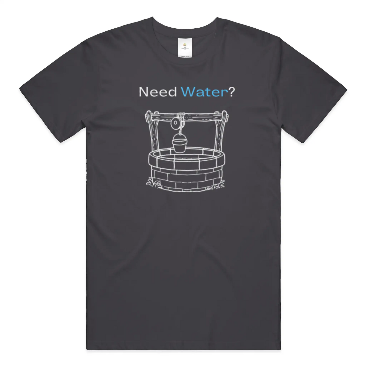 Need Water Christian T-Shirt
