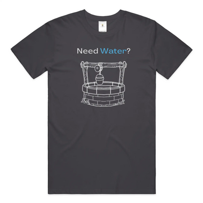 Need Water Christian T-Shirt