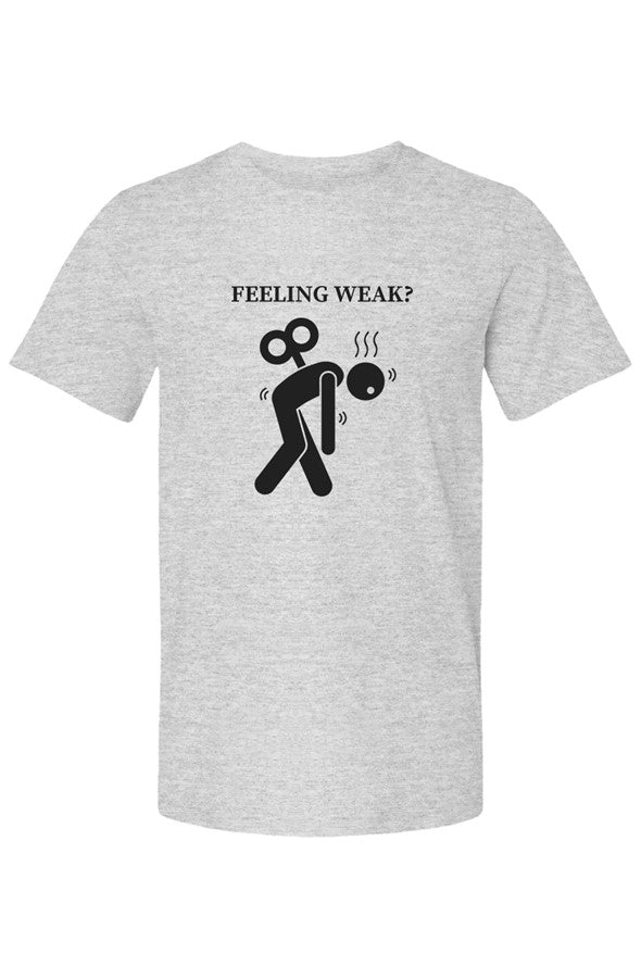 Christian T-Shirts with Feeling Weak faith-inspired graphic design