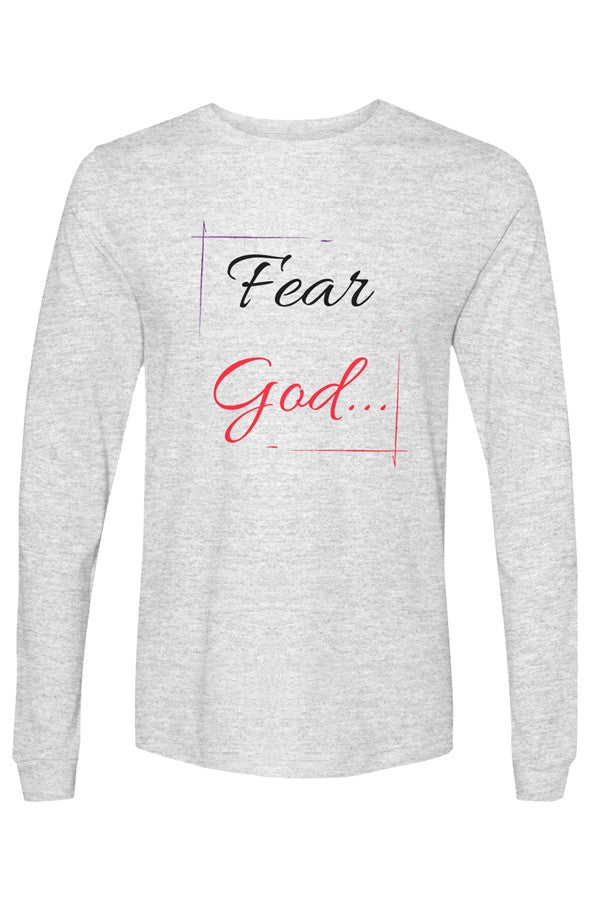 Christian long sleeve shirts with Fear God faith-inspired graphic design