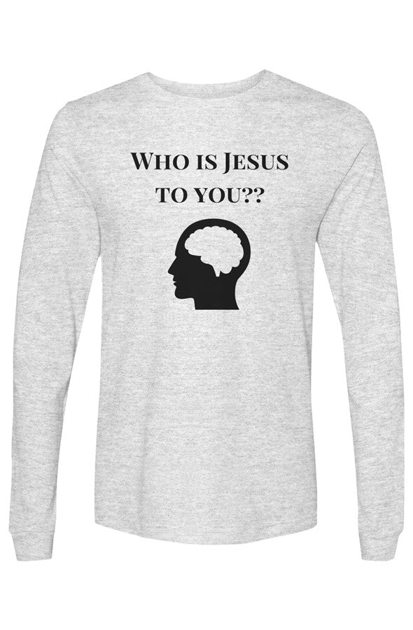Who is Jesus to You Christian Shirt