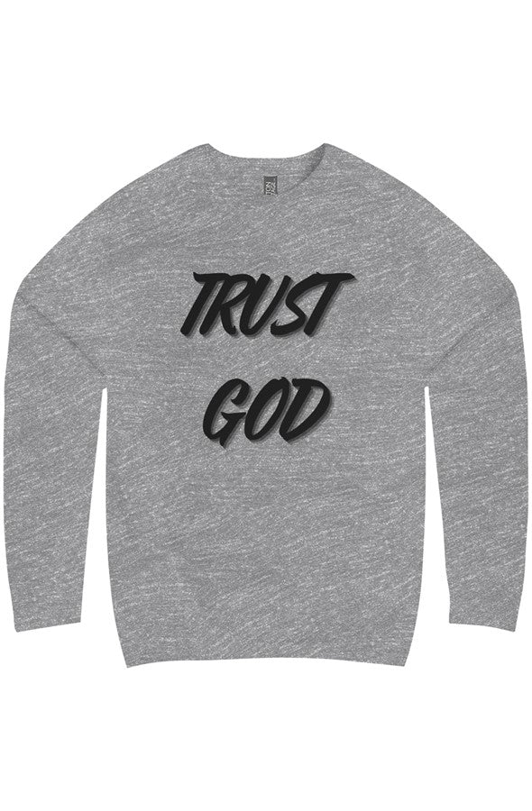 Trust God Christian Sweatshirt