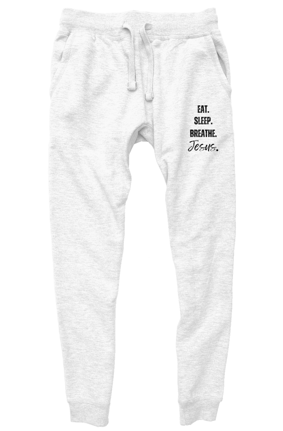 Eat, Sleep, Breathe (Jesus) Christian Sweatpants