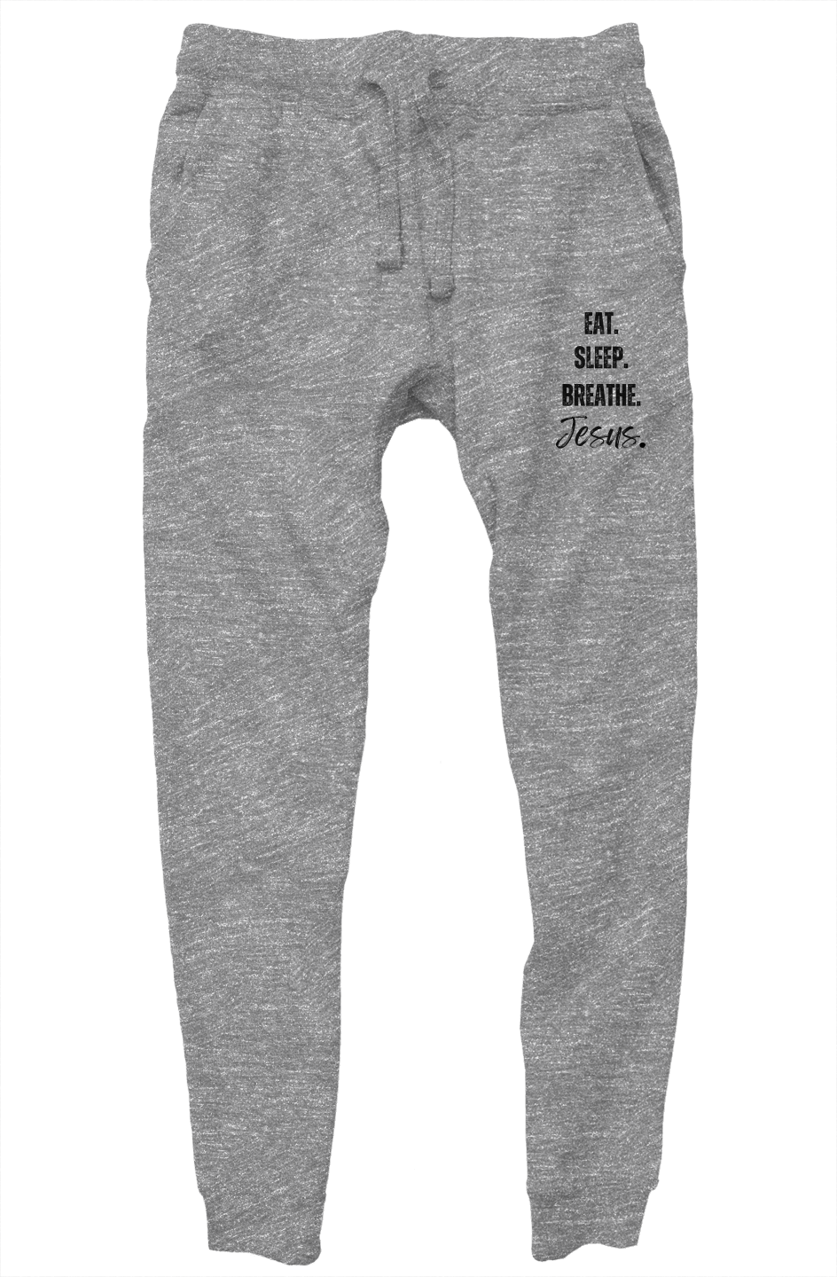 Eat, Sleep, Breathe (Jesus) Christian Sweatpants