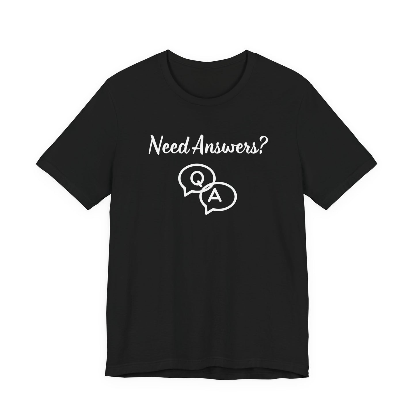 Need Answers? Q&A Christian Tee — 1 John 5:14 Inspirational Faith T-Shirt
