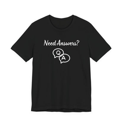 Need Answers? Q&A Christian Tee — 1 John 5:14 Inspirational Faith T-Shirt