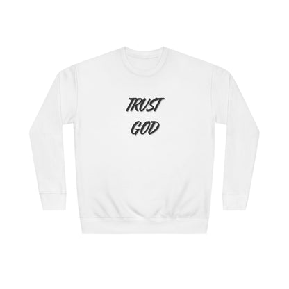 Trust God Sweatshirt — Christian Crewneck with Psalm 118:8 Back Quote