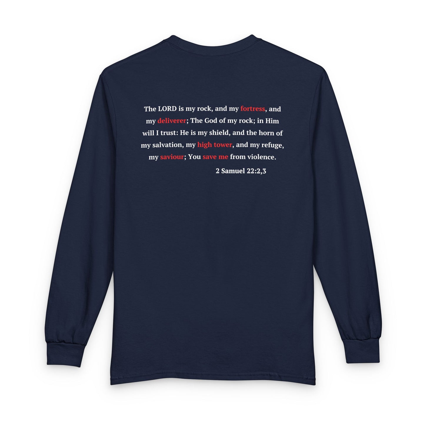 Long Sleeve Tee "In Him, I Am Safe" — Christian Castle Design (1 Samuel 22:2-3)