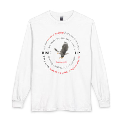 Rise Up Eagle Long Sleeve Shirt — Isaiah 40:31 Inspirational Christian Tee