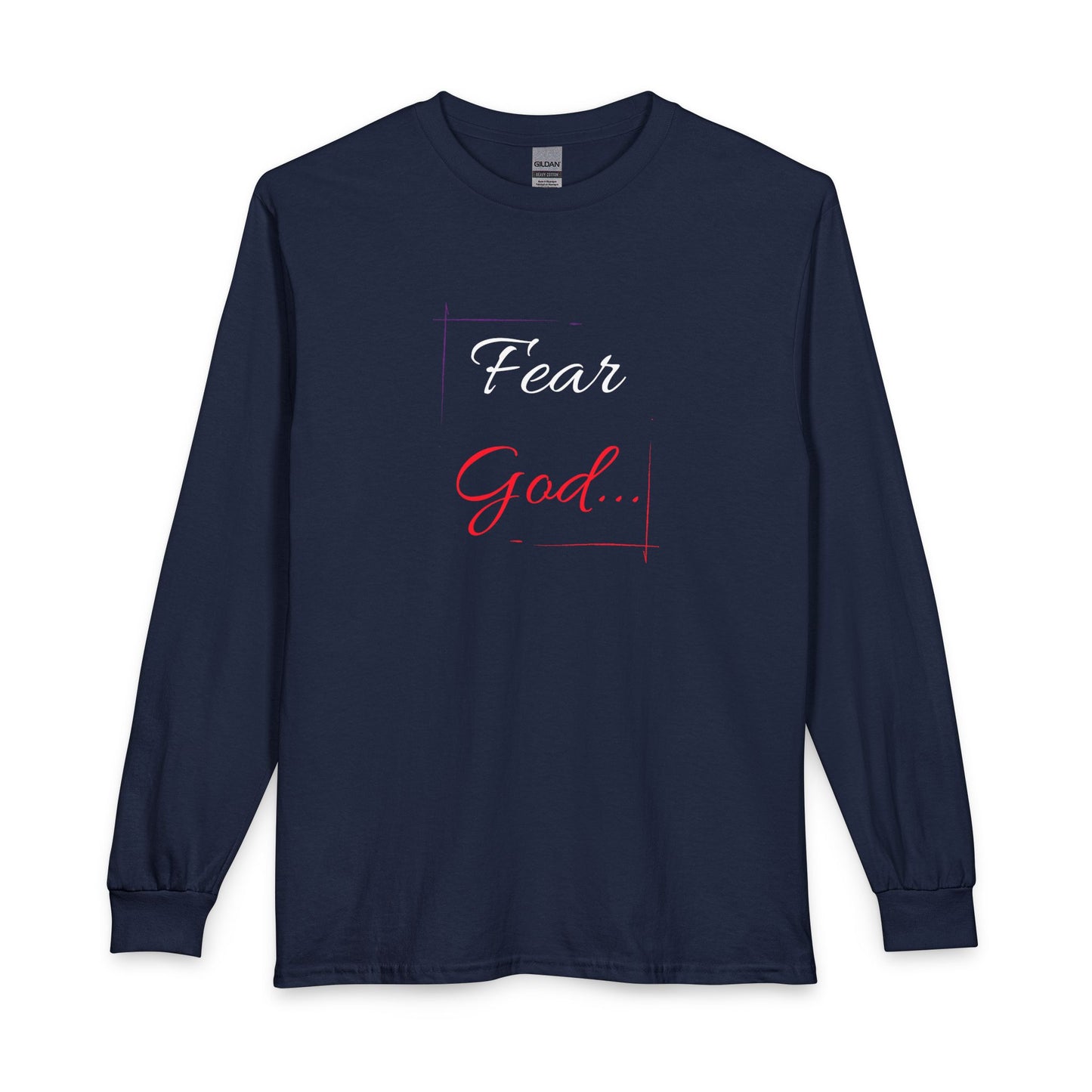 Faith Long Sleeve Tee — “Fear God… Give Glory to Him!” Scripture Shirt