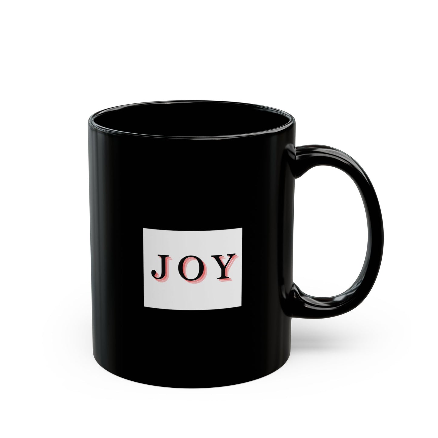JOY Black Ceramic Mug — Motivational Coffee Cup (11oz & 15oz)