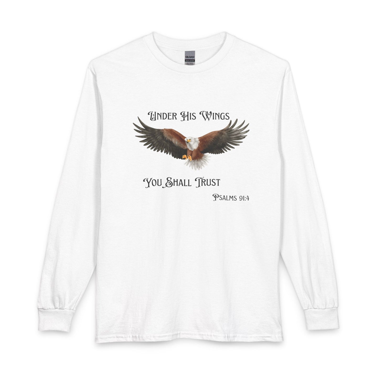Psalm 91:4 Eagle Wings Long Sleeve Tee — "Under His Wings You Shall Trust"