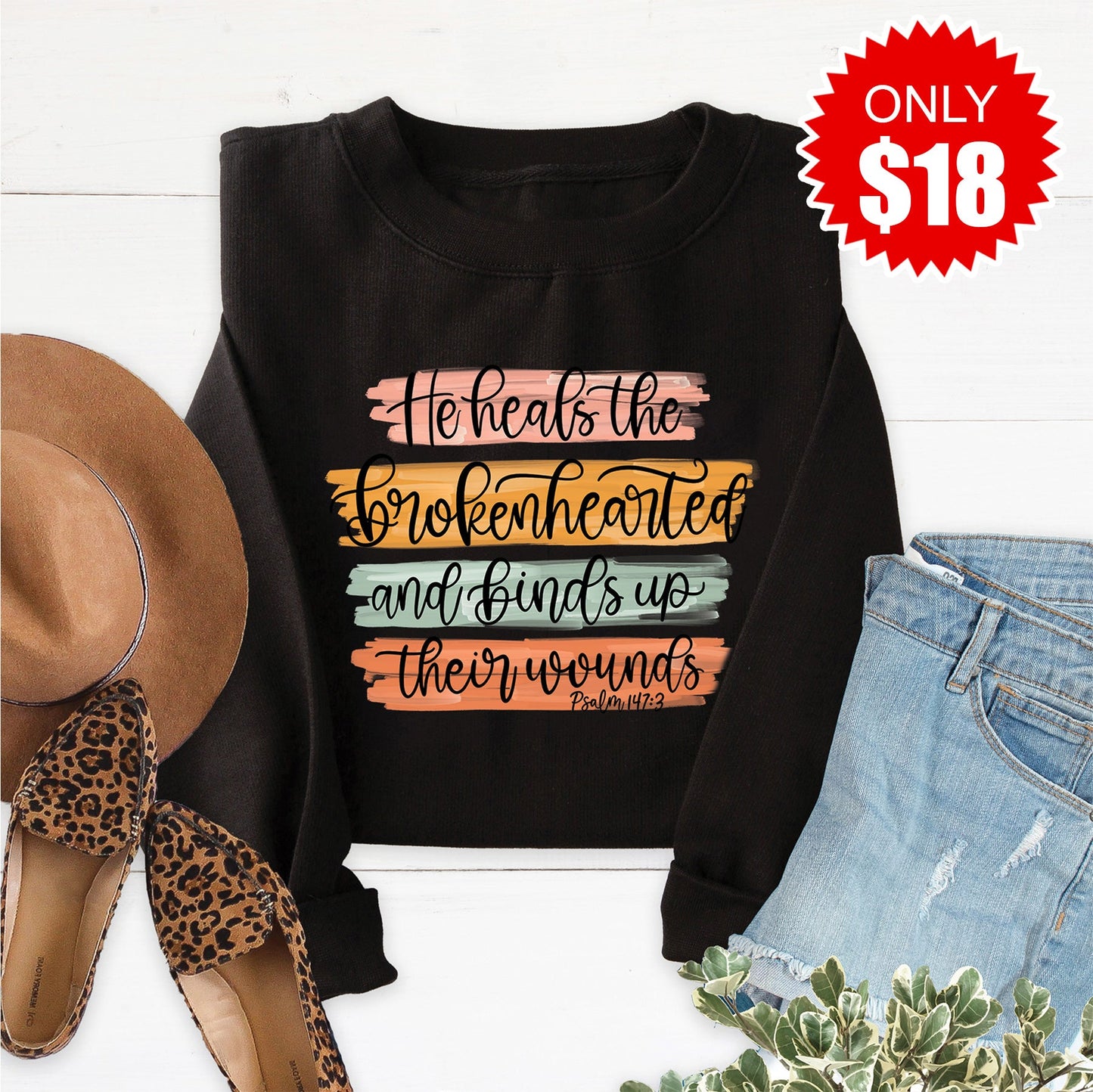 He Heals The Brokenhearted Sweatshirt - Black - 18