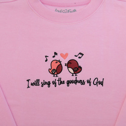 Goodness of God Sweatshirt