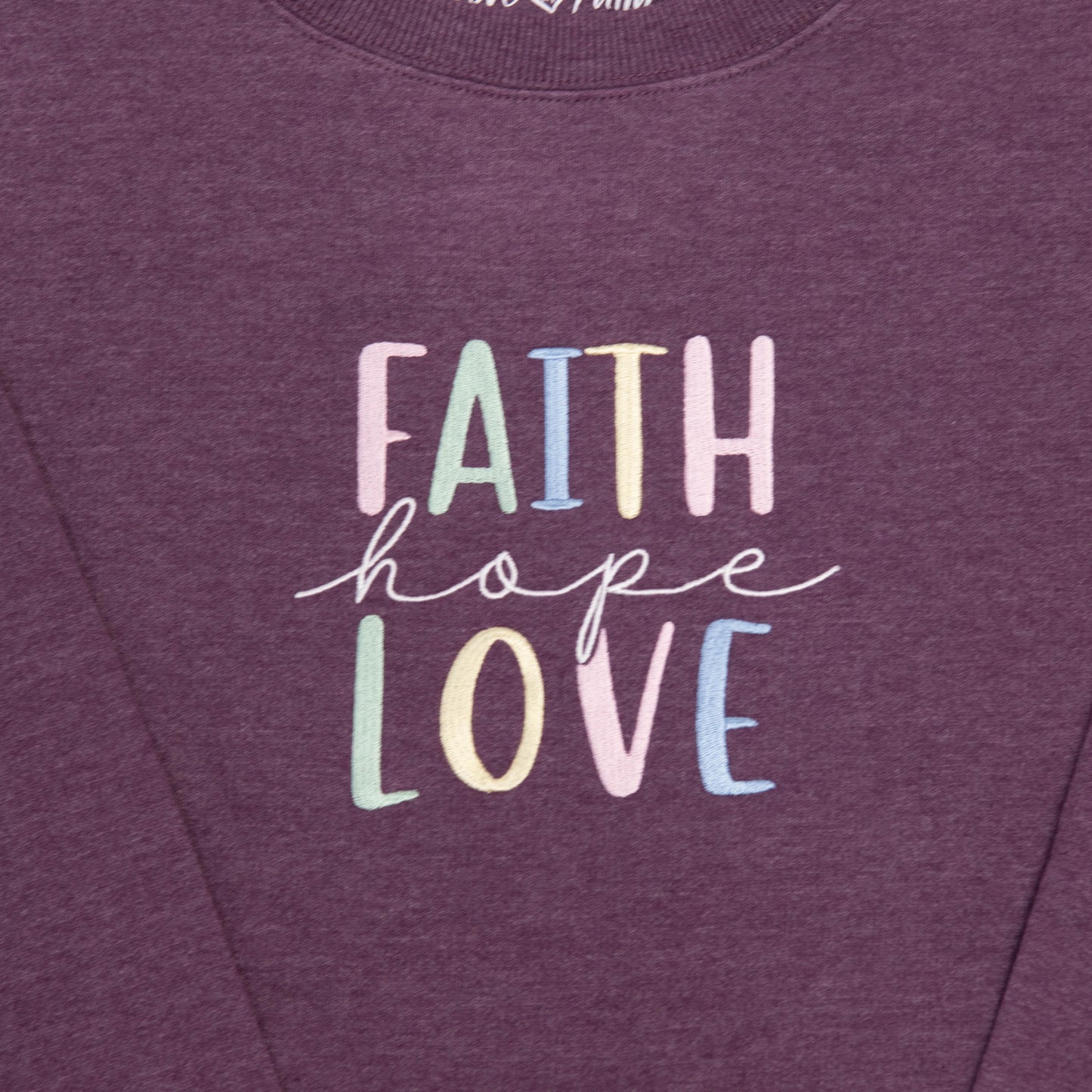 Faith Hope Love Sweatshirt