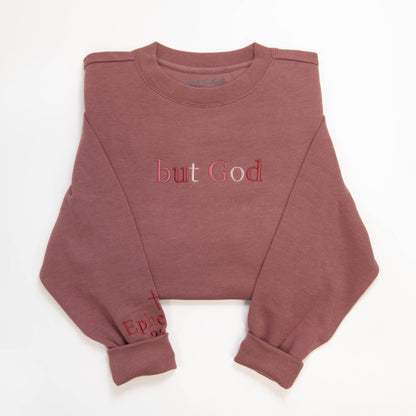 But God Sweatshirt