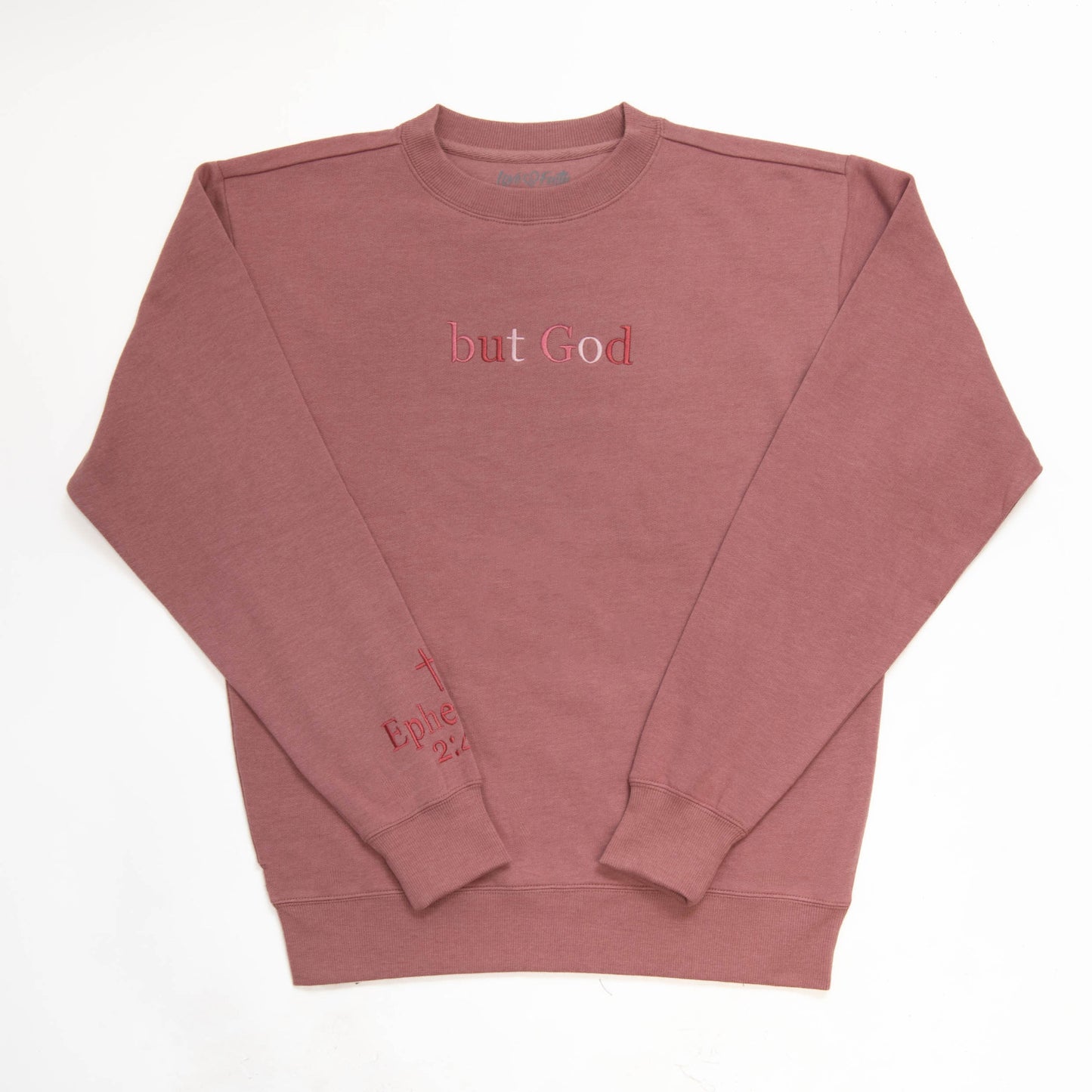 But God Sweatshirt