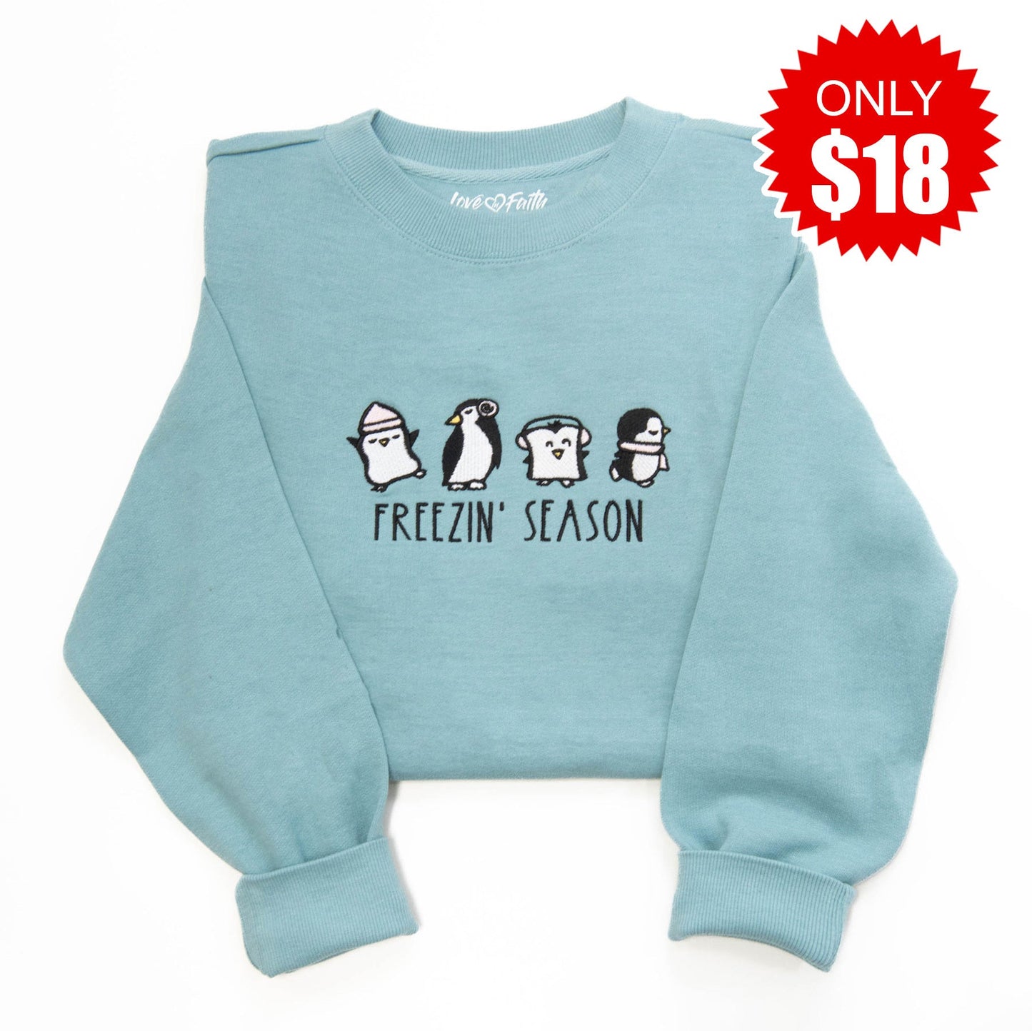 Freezin' Season Sweatshirt - 18