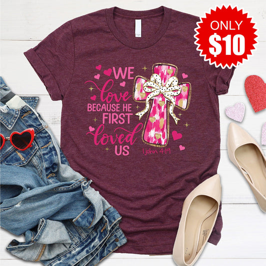 He First Loved Us Tee - Heather Burgundy - 10