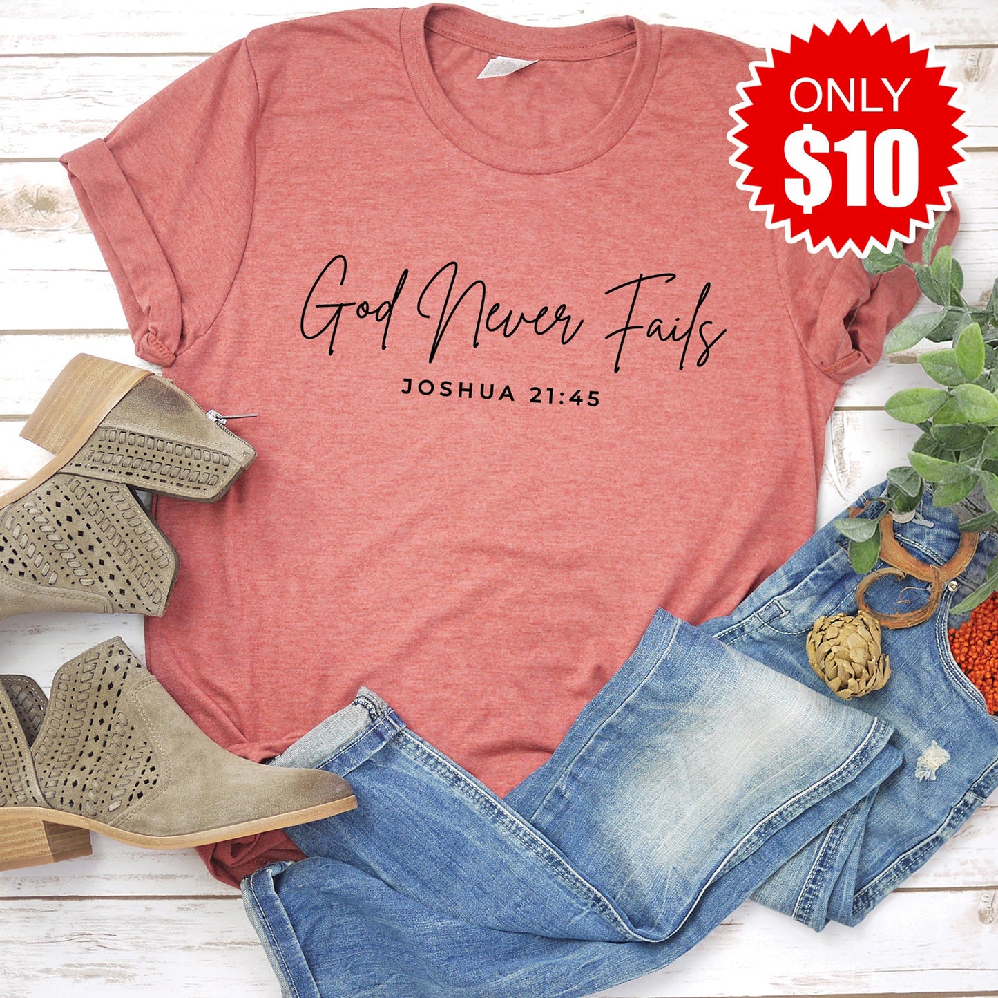 God Never Fails Tee - Heather Clay - 10