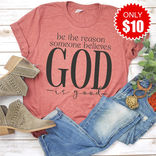 God Is Good Tee - Heather Clay - 10