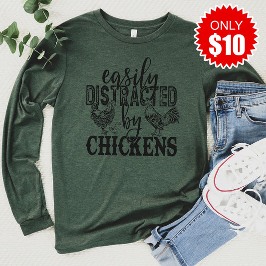 Distracted by Chickens Long Sleeve - 10