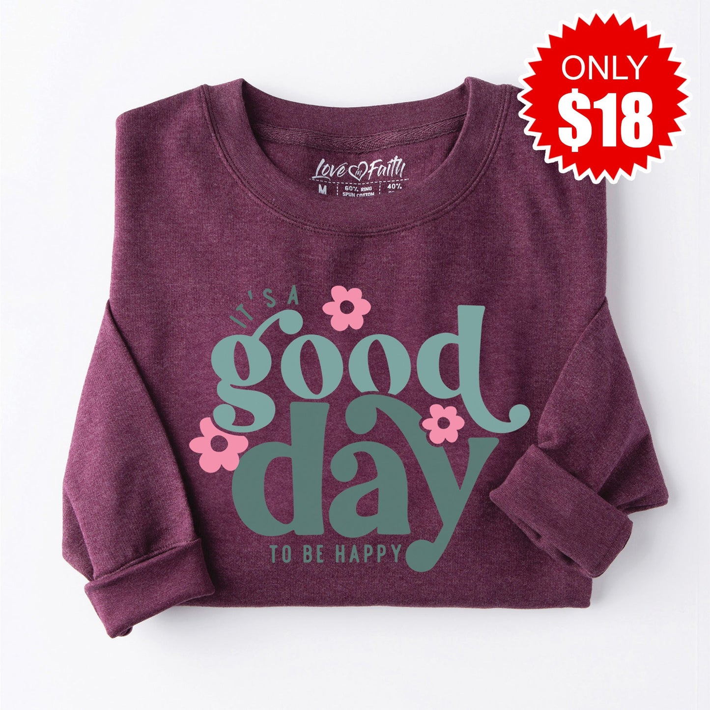 Good Day To Be Happy Sweatshirt - Heather Sugar Plum - 18