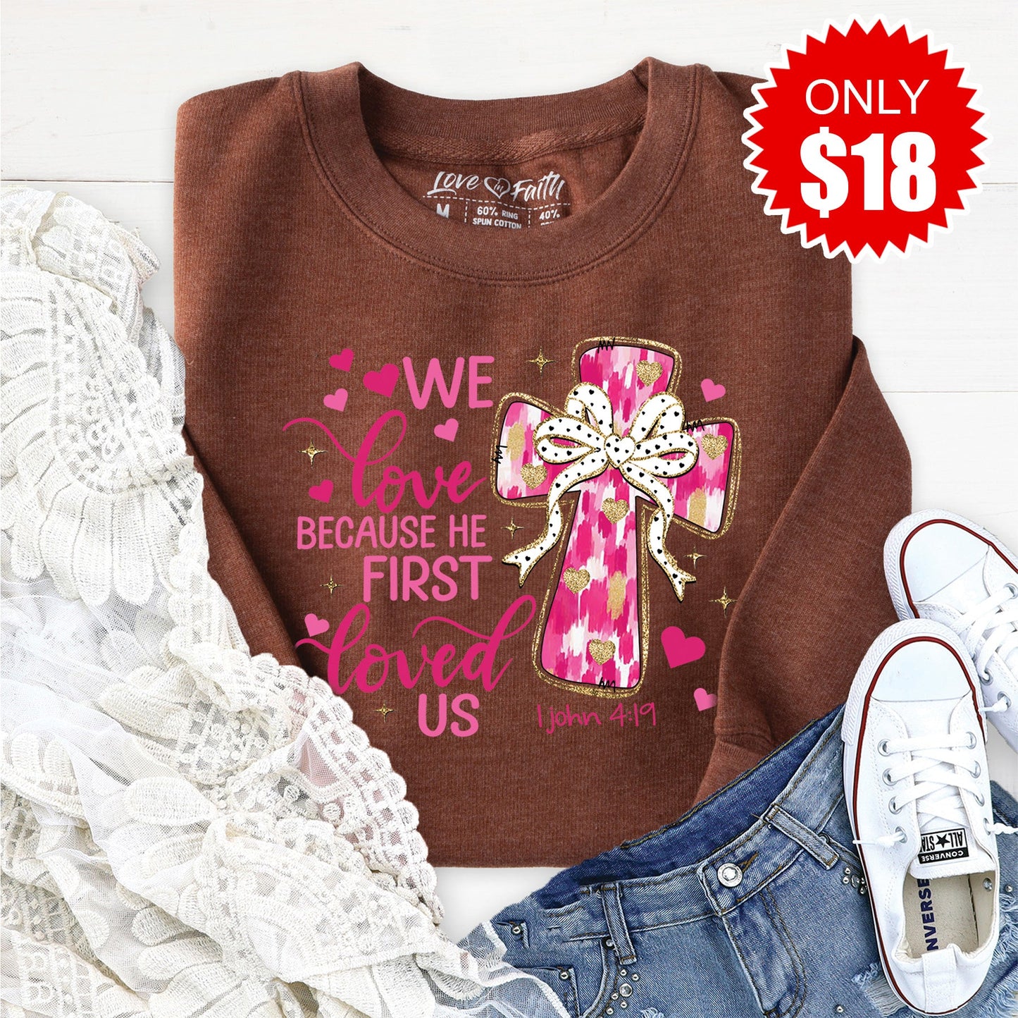 He First Loved Us Sweatshirt - Heather Brown - 18