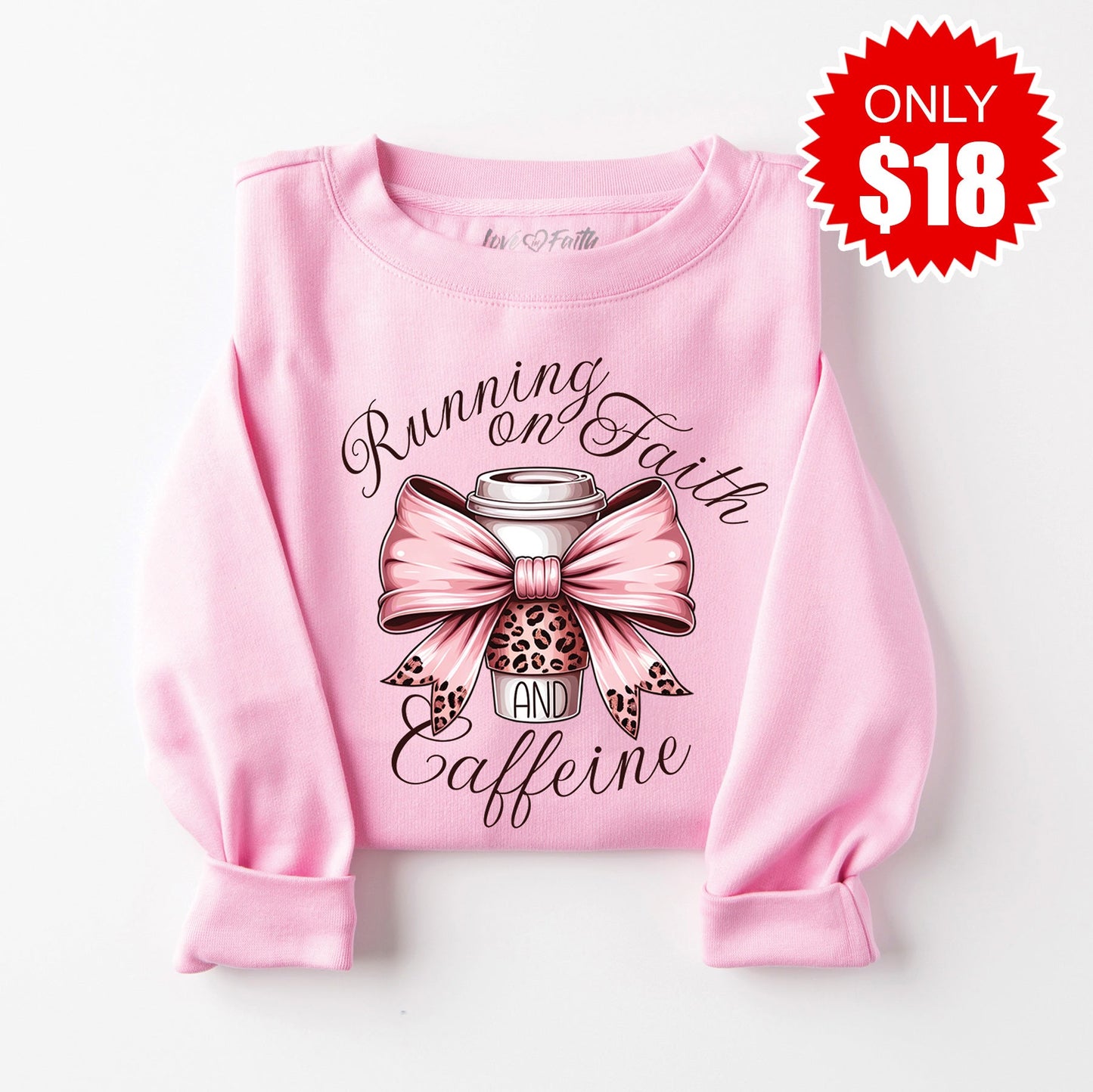 Faith and Caffeine Sweatshirt - Heather Bubble Gum - 18