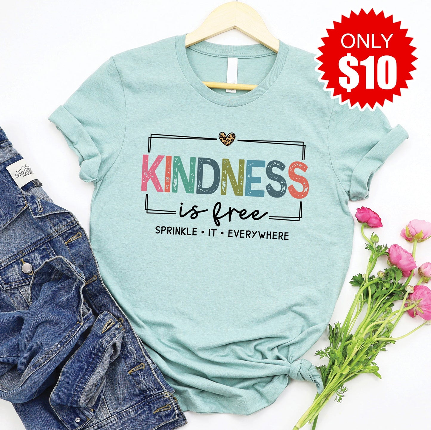 Kindness is Free Tee - 10