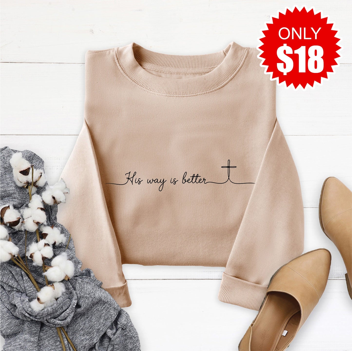 His Way Is Better Sweatshirt - Sand - 18