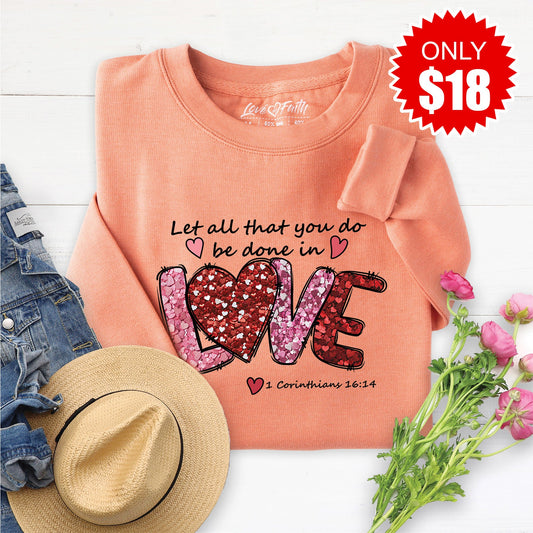 Let All That You Do Sweatshirt - Heather Terracotta - 18