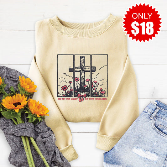 Embroidered His Love Was Greater Sweatshirt - 18